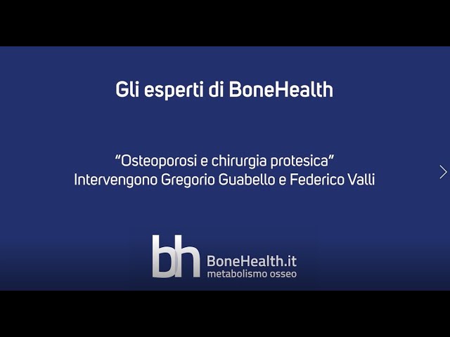 Osteoporosi e chirurgia protesica
